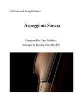 Arpeggione Sonata (Cello Solo with String Orchestra) Orchestra sheet music cover